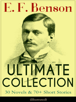cover image of E. F. Benson ULTIMATE COLLECTION